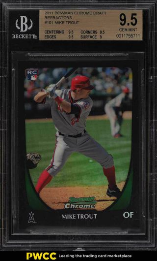 2011 Bowman Chrome Draft Refractor Mike Trout Rookie Rc 101 Bgs 9.  5 Gem (pwcc)