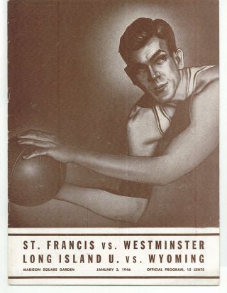 1946 St.  Francis Vs Westminster Liu Vs Wyoming College Basketball Program Good,