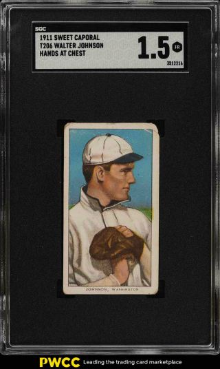 1909 - 11 T206 Walter Johnson Hands At Chest Sgc 1.  5 Fr (pwcc)