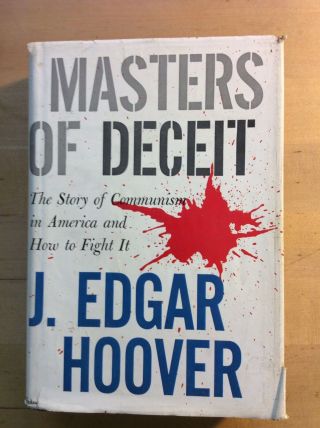 Masters Of Deceit J Edgar Hoover (signed) 1960 Holt Rinehart Winston Hardcover