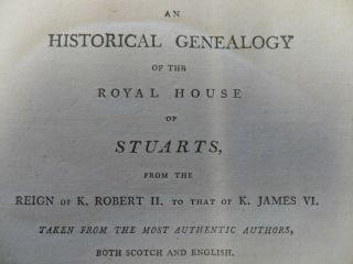 An Historical Genealogy Of The Royal House Of Stuarts 1795