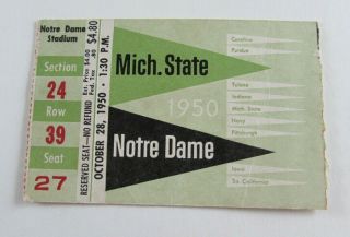 1950 University Of Notre Dame Vs Michigan State Football Ticket Stub