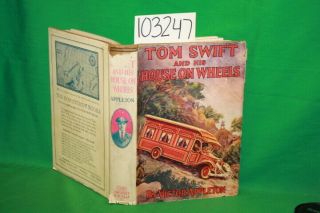 Appleton,  Victor Tom Swift And His House On Wheels