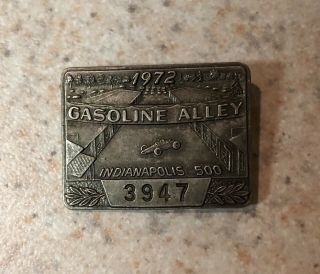 Vintage 1972 Indianapolis 500 Pit Badge Press Pin Indy Gasoline Alley Silver