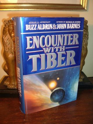 1996 Astronaut Buzz Aldrin Signed 1st Edition Encounter With Tiber Apollo 11