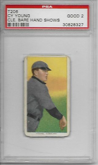 Cy Young 1909 - 11 T206 Cleveland,  Bare Hand Shows Sgc 2 Good
