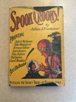 Spook Crooks Julien J.  Proskauer Published By York: A.  L.  Burt Company 1939