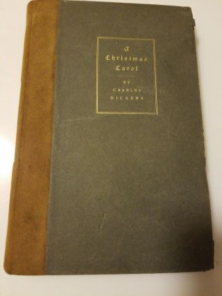 Charles Dickens Christmas Carol In Prose Being Ghost Story Of Yule - Tide 1902