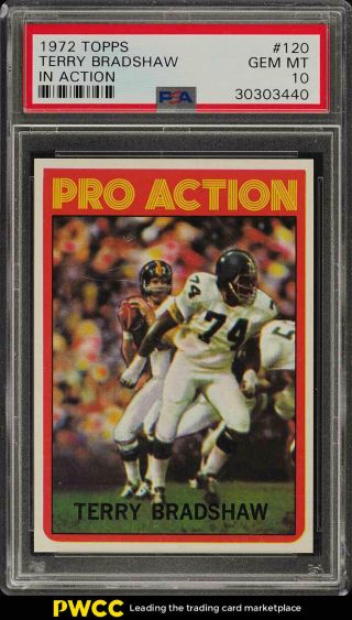 1972 Topps Football Terry Bradshaw In Action 120 Psa 10 Gem (pwcc)