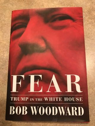 Signed Bob Woodward Fear Trump In The White House (2018,  Hardcover) Donald Book