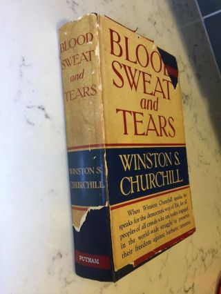 Signed Winston S Churchill / Blood Sweat And Tears First Edition 1941