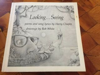 Harry Chapin Looking.  Seeing - Poems And Songs - First Edition Signed