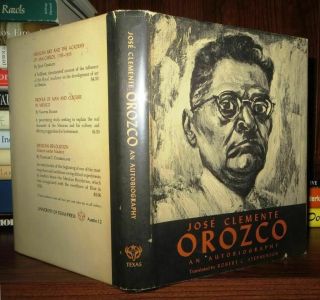 Orozco,  Jose Clemente; Trans By Robert C.  Stephenson Jose Clemente Orozco : 1st