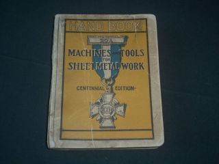 1921 Machines And Tools For Sheet Metal Work Handbook - J 3925