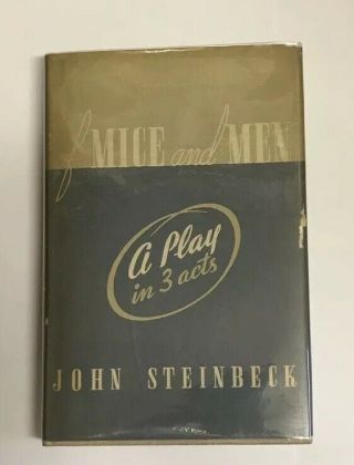 John Steinbeck Of Mice And Men A Play In Three Acts First Edition Hardback Book