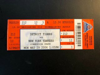 Baseball Ticket 2006 " Detroit Tigers Vs.  York Yankees " Comerica Park