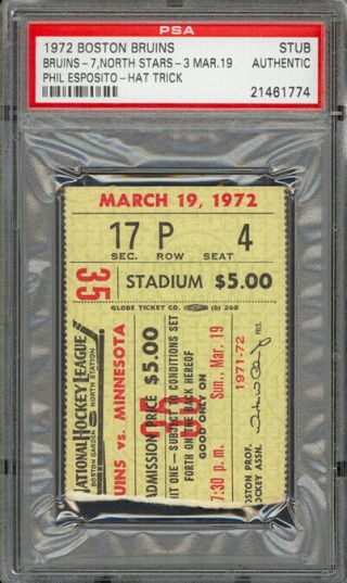 March 19,  1972 Bruins Vs.  North Stars Ticket Stub Phil Esposito Hat Trick Psa