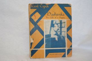 Dashenka The Life Of A Puppy By Karel Capek English Edition 1933 Second