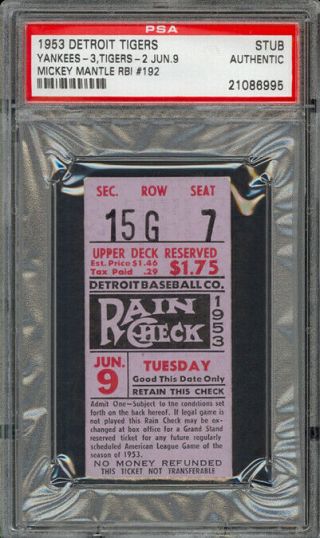 June 9,  1953 Tigers Vs.  Yankees Ticket Stub Mickey Mantle Rbi 192 Psa Authentic