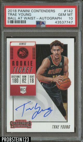 2018 - 19 Contenders Rookie Ticket Ball At Waist Trae Young Hawks Rc Auto Psa 10