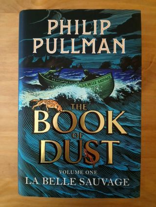 1st / 1st Edition The Book Of Dust Vol 1 - La Belle Sauvage Philip Pullman First