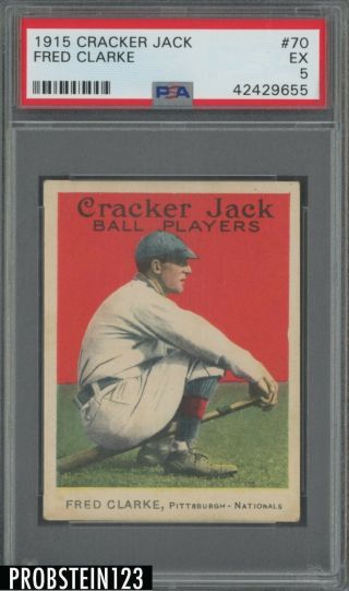 1915 Cracker Jack 70 Fred Clarke Pittsburgh Hof Psa 5 Ex