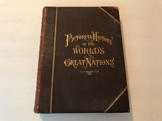 Pictorial History Of The Worlds Great Nations By Charlotte M Yonge Vol Iii 1882