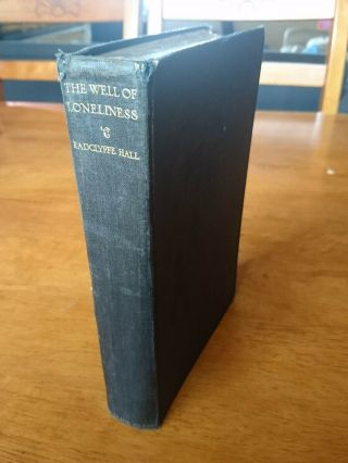 The Well Of Loneliness By Radclyffe Hall,  1st Edition,  1928,  The Pegasus Press