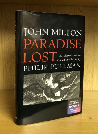 Paradise Lost (illustrated) - John Milton Signed By Philip Pullman 2005