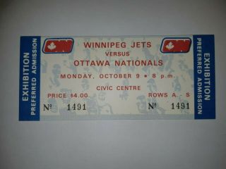 Wha Ottawa Nationals Rare Ticket Vs.  Winnipeg Jets October 9,  1972