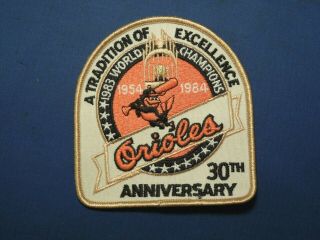 Vintage Baltimore Orioles A Tradition Of Excellence 30th Anniversary Patch