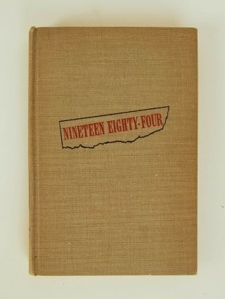 Nineteen Eighty - Four 1984 George Orwell Bce Book Club Edition Hardcover 1949
