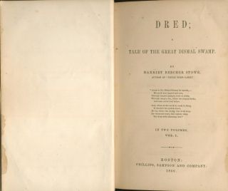 Dred; Tale of the Great Dismal Swamp Harriet Beecher Stowe 1856 1st ed Fair cond 3
