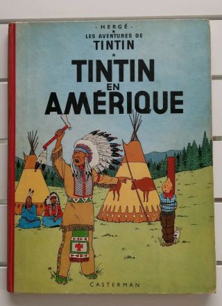 Herge Tintin - Tintin En Amerique.  1947.  Hardback.