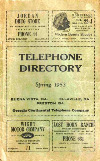 Georgia Beuna Vista / Telephone Directory Spring 1953 Beuna Vista Ga Ellaville