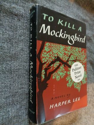 Scarce 1960 - To Kill A Mockingbird - Harper Lee - Early Ed In Dj - Vg