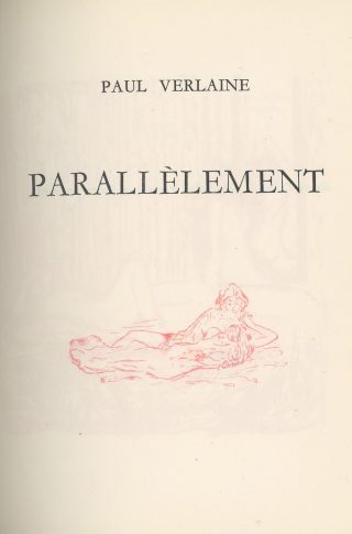 Paul Verlaine,  Pierre Bonnard / Parallèlement Limited Edition 1950