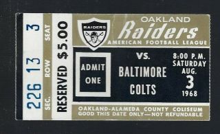 Vintage 1968 Afl Nfl Baltimore Colts @ Oakland Raiders Ticket Stub - Aug 3