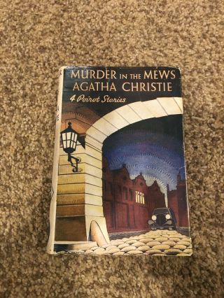 Agatha Christie,  Murder In The Mews,  Odhams Press 1st Ed 1938 In D/w