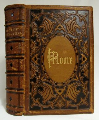1854 The Poetical Of Thomas Moore Antique Poetry Fine Leather Binding