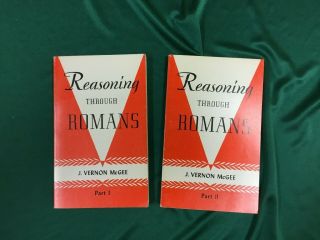Reasoning Through Romans (part I And Ii) (set Of Two Books) By J.  Vernon Mcgee