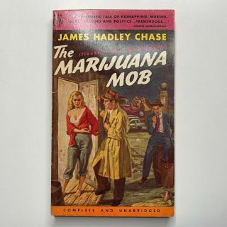 The Marijuana Mob 1952 Chase Vintage Paperback Gga Sleaze Pulp 50s Eton E116
