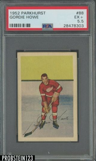 1952 Parkhurst Hockey 88 Gordie Howe Red Wings Hof Psa 5.  5 Ex,  Centered