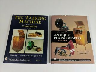Talking Machine & Antique Phonographs Illustrated Compendium Fabrizio 1877 - 1929