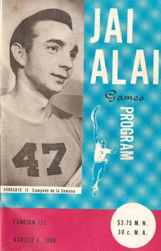 1966 Vintage Jai - Alai Program Mexico