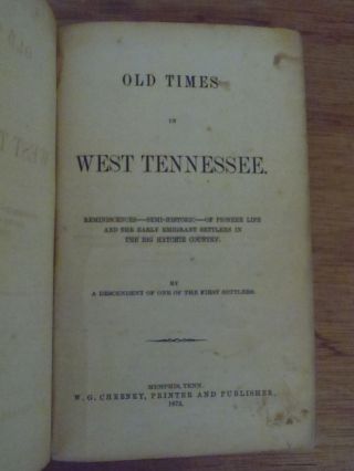 OLD TIMES IN WEST TENNESSEE by Joseph S.  Williams 1839 Memphis 2