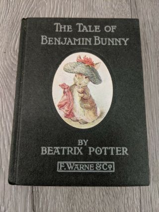 Rare Beatrix Potter " The Tale Of Benjamin Bunny " (1904) 1st Edition Fred Warne