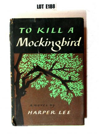 To Kill A Mockingbird By Harper Lee 1960 Hardcover Book Club First Edition E188