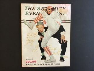 July 8,  1939 The Saturday Evening Post " 100th Year Of Baseball " Edition
