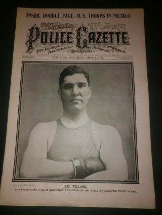 The National Police Gazette 4/8/1916 Jess Willard Defeats Frank Moran